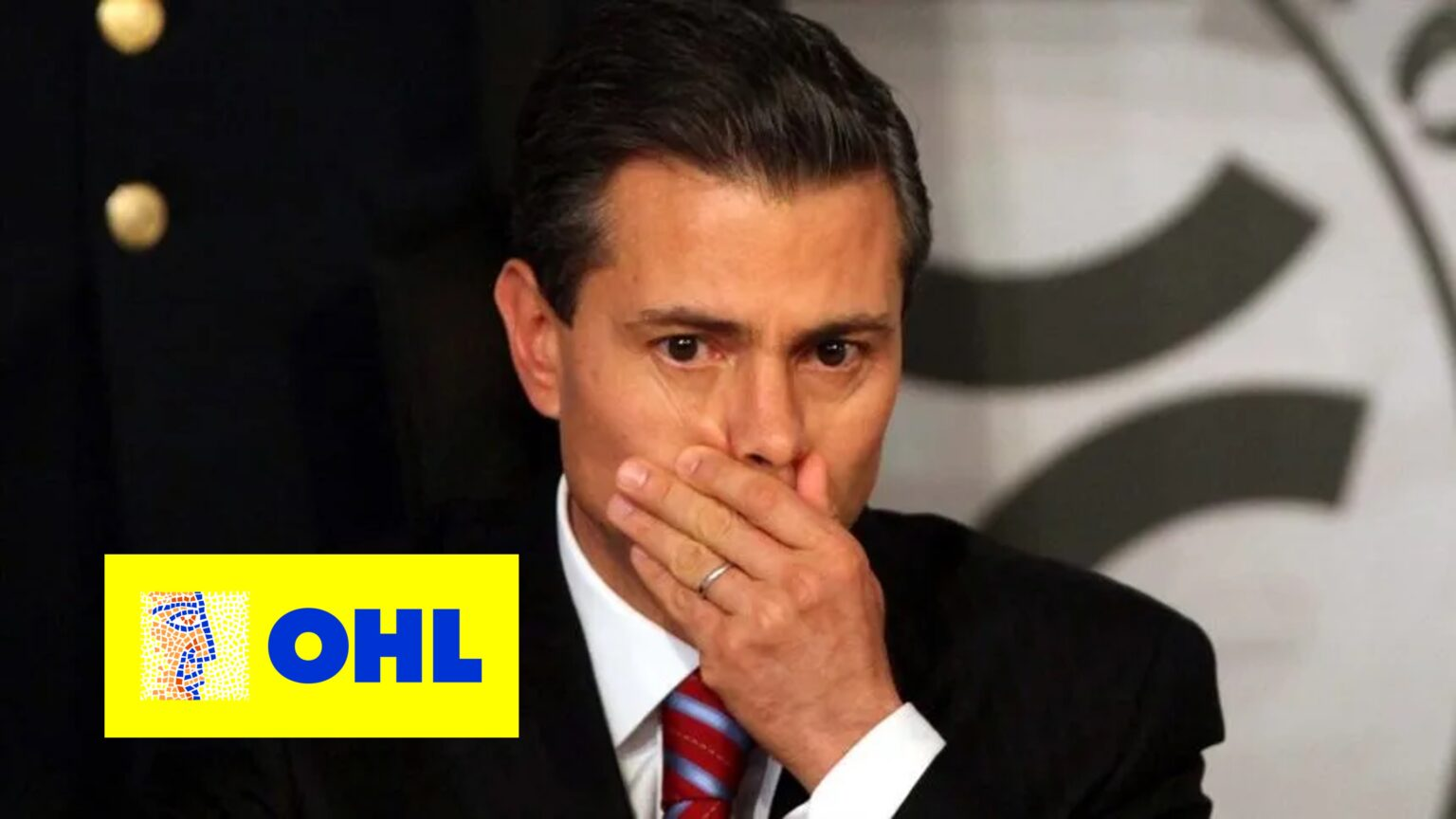 OHL anuncia que colaborará con FGR en investigación contra EPN