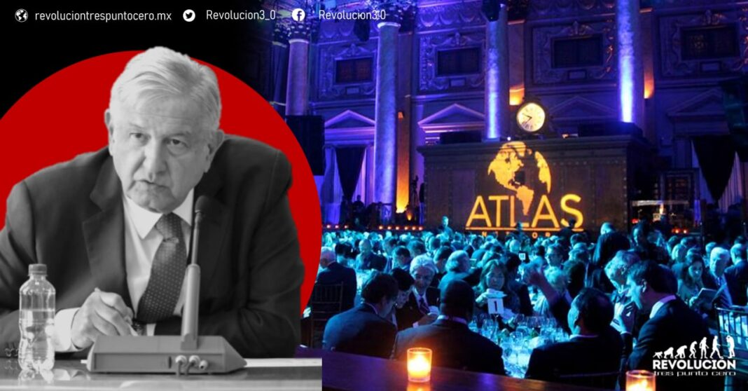 Atlas Network, la fundación estadounidense detrás de las campañas mediáticas contra AMLO y el montaje para desestabilizar gobiernos de izquierda